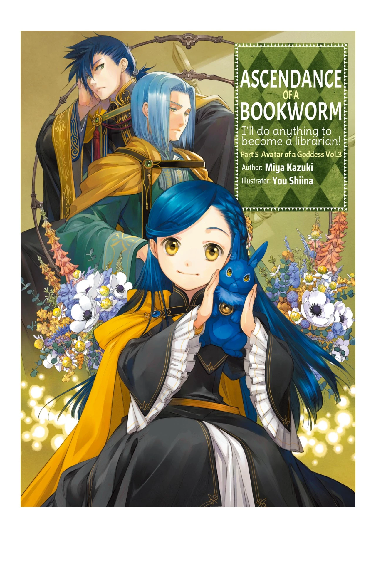 Ascendance of a Bookworm - Part 5 Avatar of a Goddess Volume 3