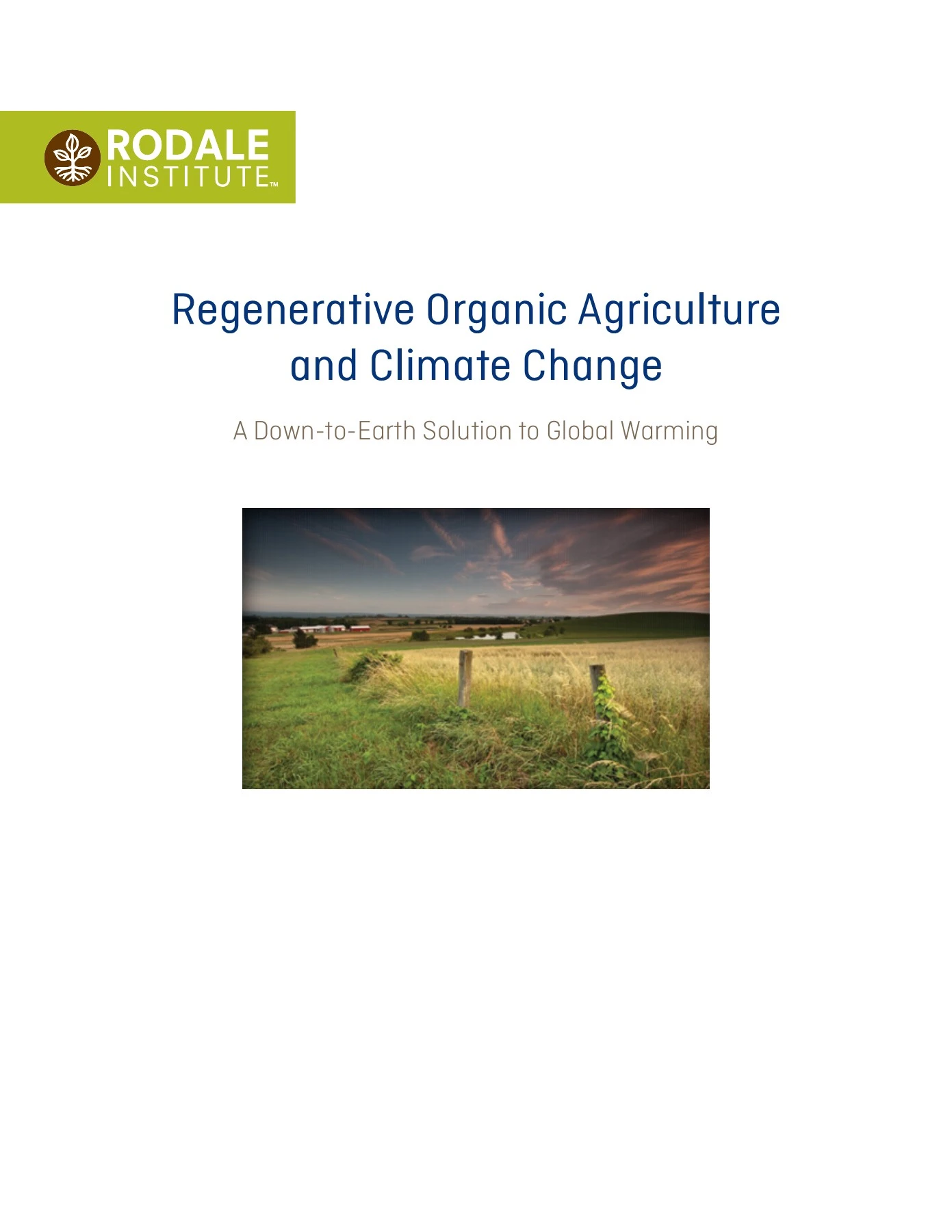Regenerative Organic Agriculture and Climate Change