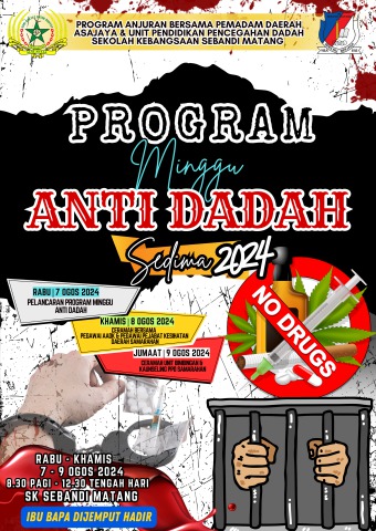 Program Anti Dadah BUKU PROGRAM MINGGU ANTI DADAH PERINGKAT SK SEBANI MATANG ...