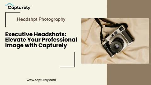 Executive Headshots Elevate Your Professional Image with Capturely ...