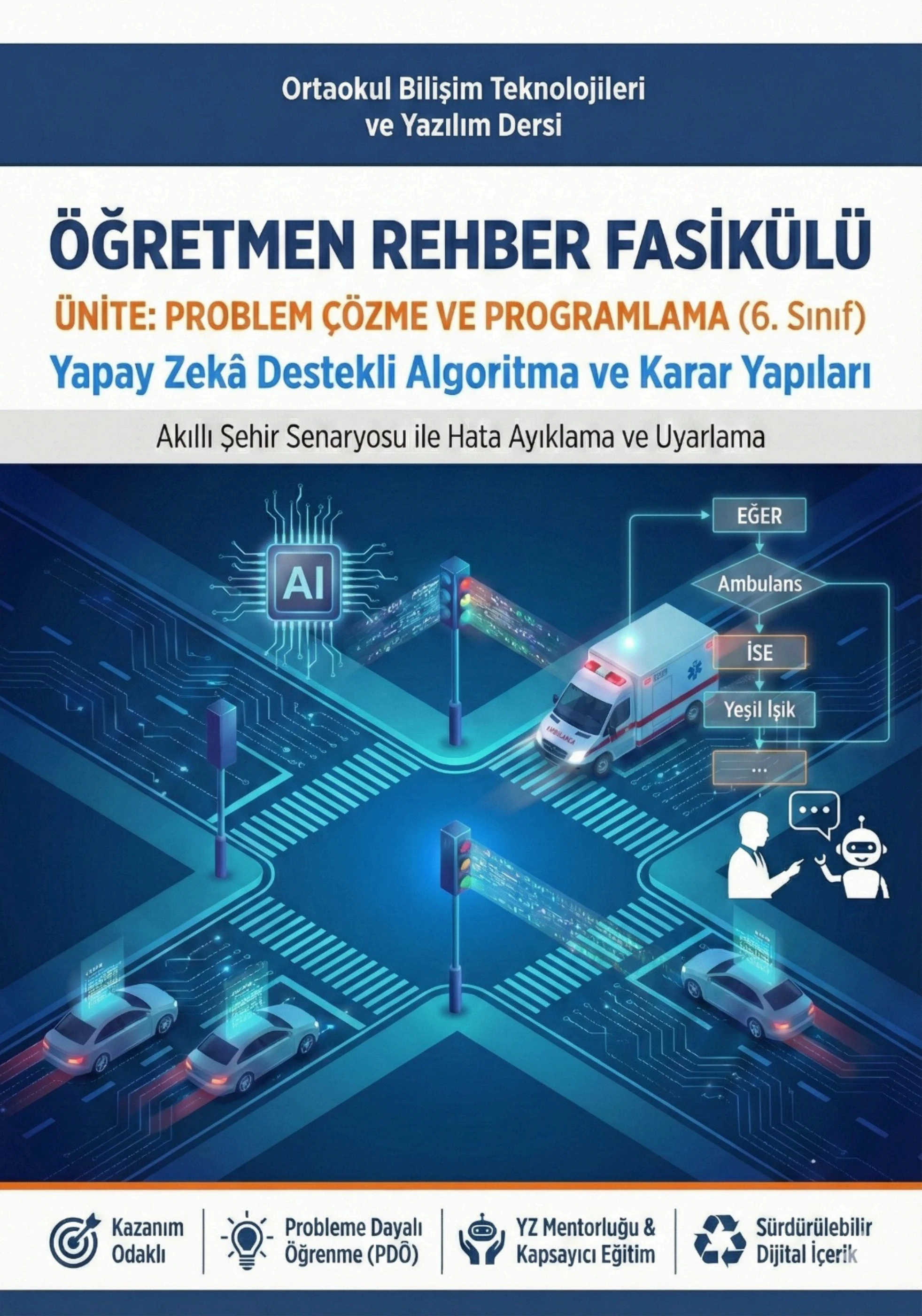 Yapay Zeka Destekli Algoritma ve Karar Yapıları