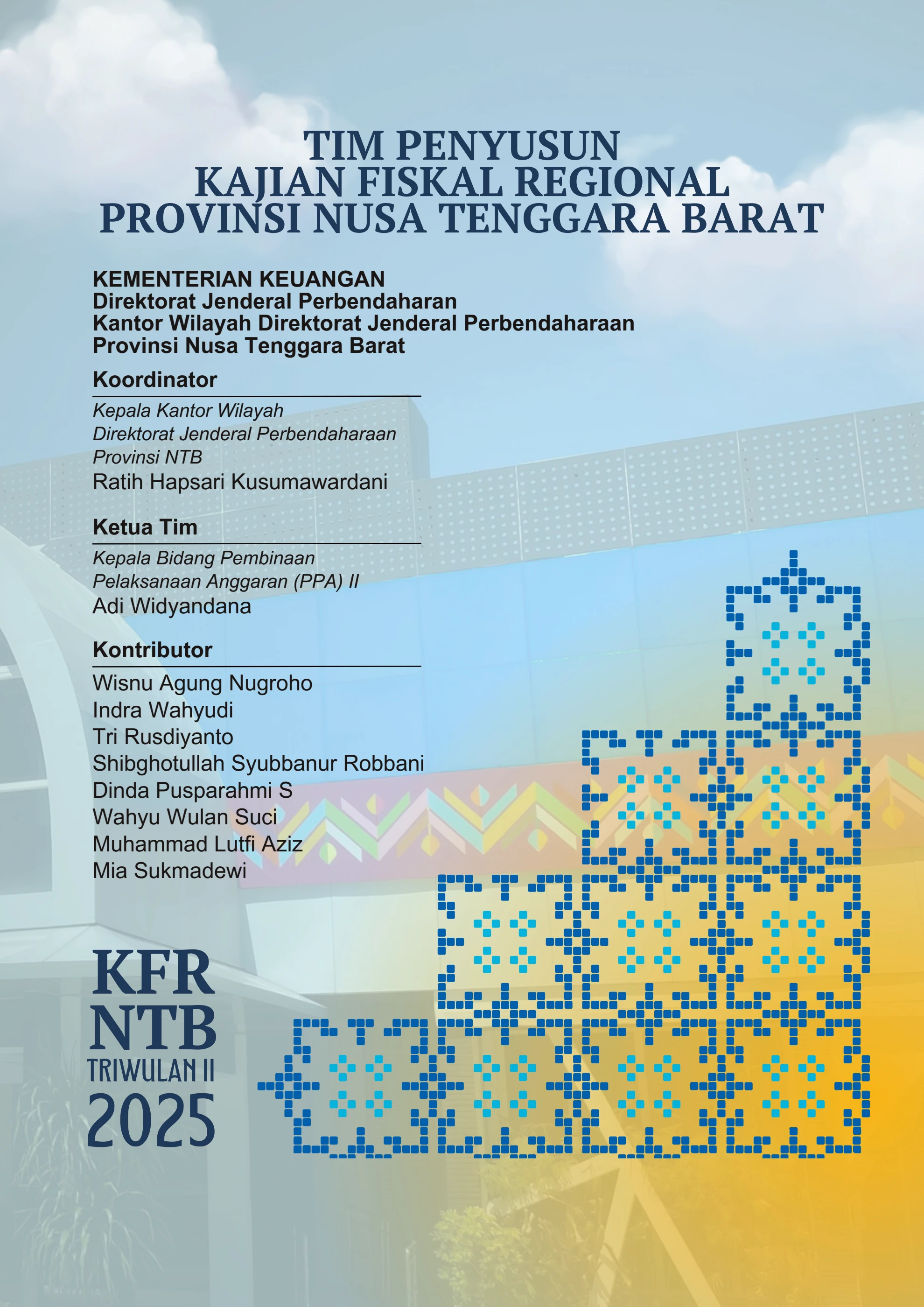 Kajian Fiskal Regional (KFR) - RCE Quarterly Report Triwulan II Tahun ...