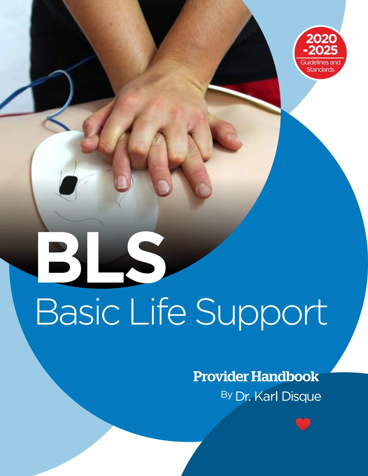 Basic life support handbook disque