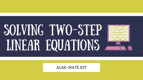 Solving Two-Step Linear Equation