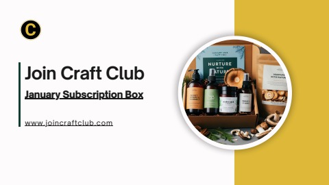 January Subscription Box - Join Craft Club