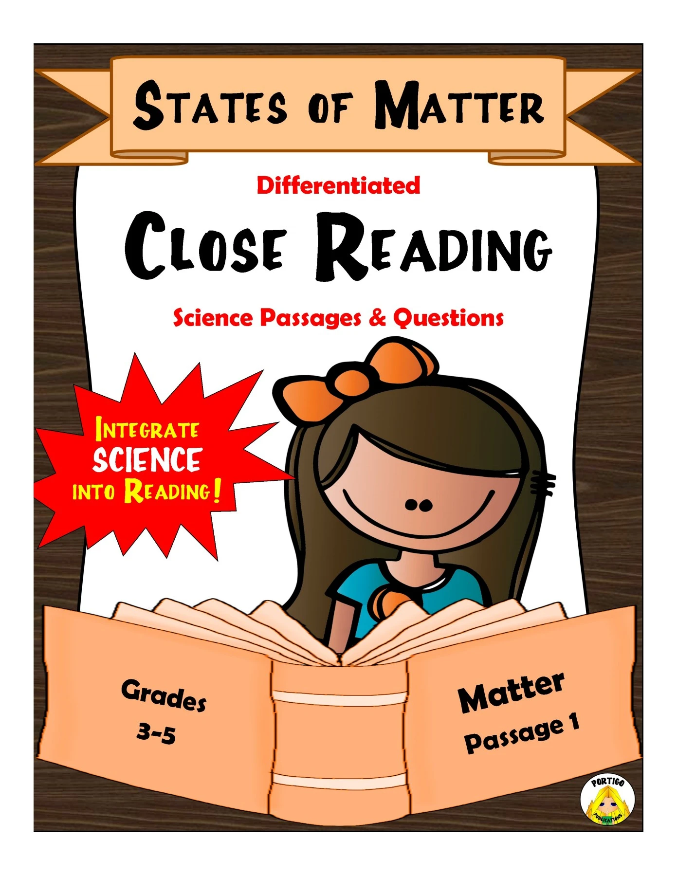 Close Reading MATTER States of Matter Portigo Publications