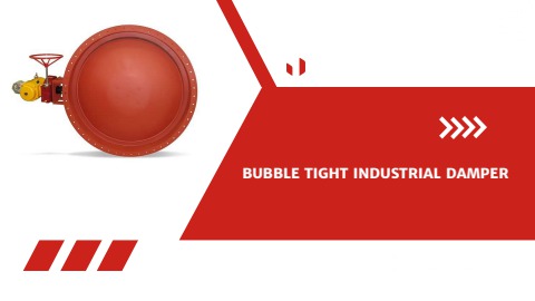 Leak-Free Industrial Bubble Tight Damper for Airflow Systems