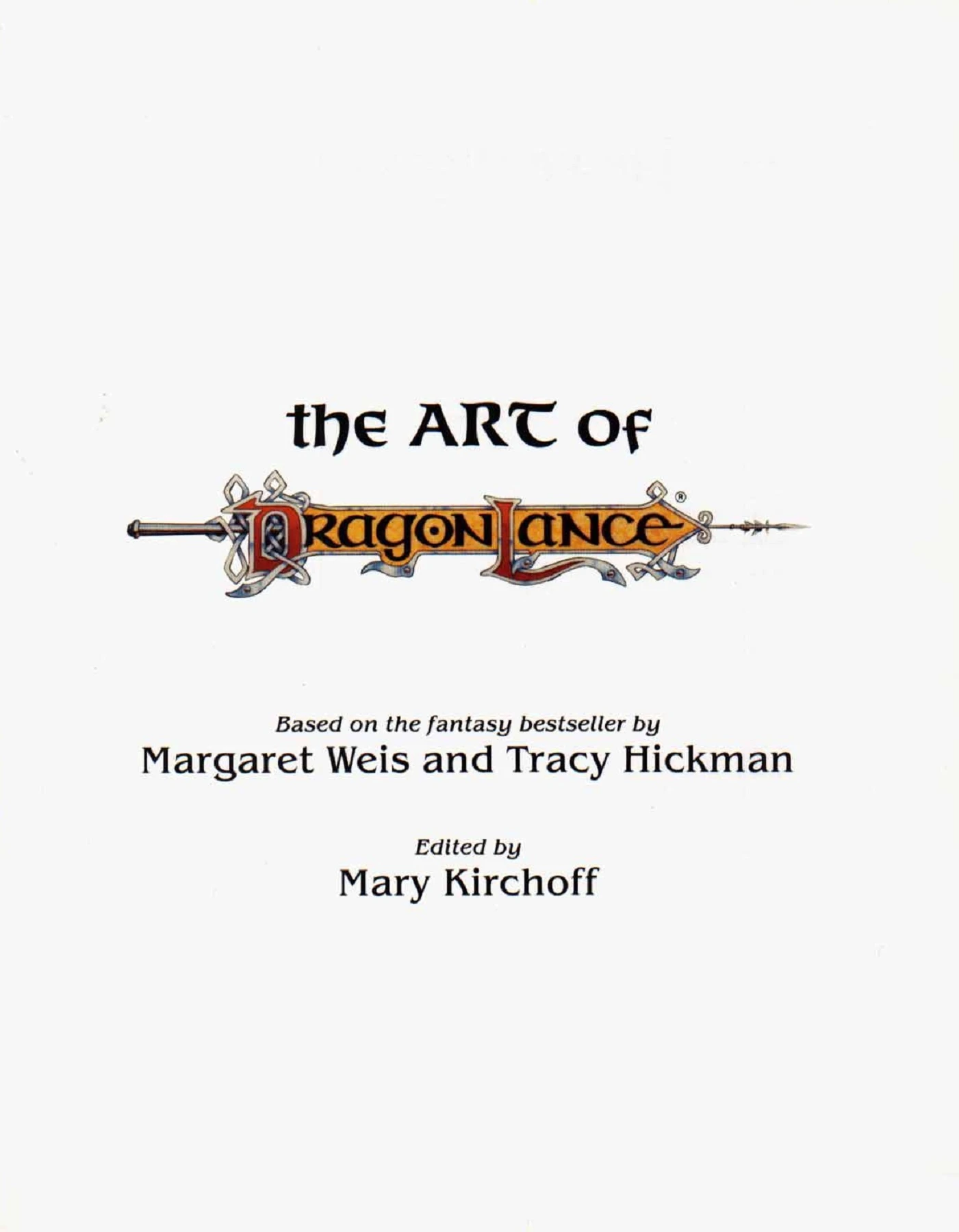 アート・デザイン・音楽 The Art of the Dragonlance Saga The Art of the Dragonlance Saga: Based on the Fantasy Bestseller