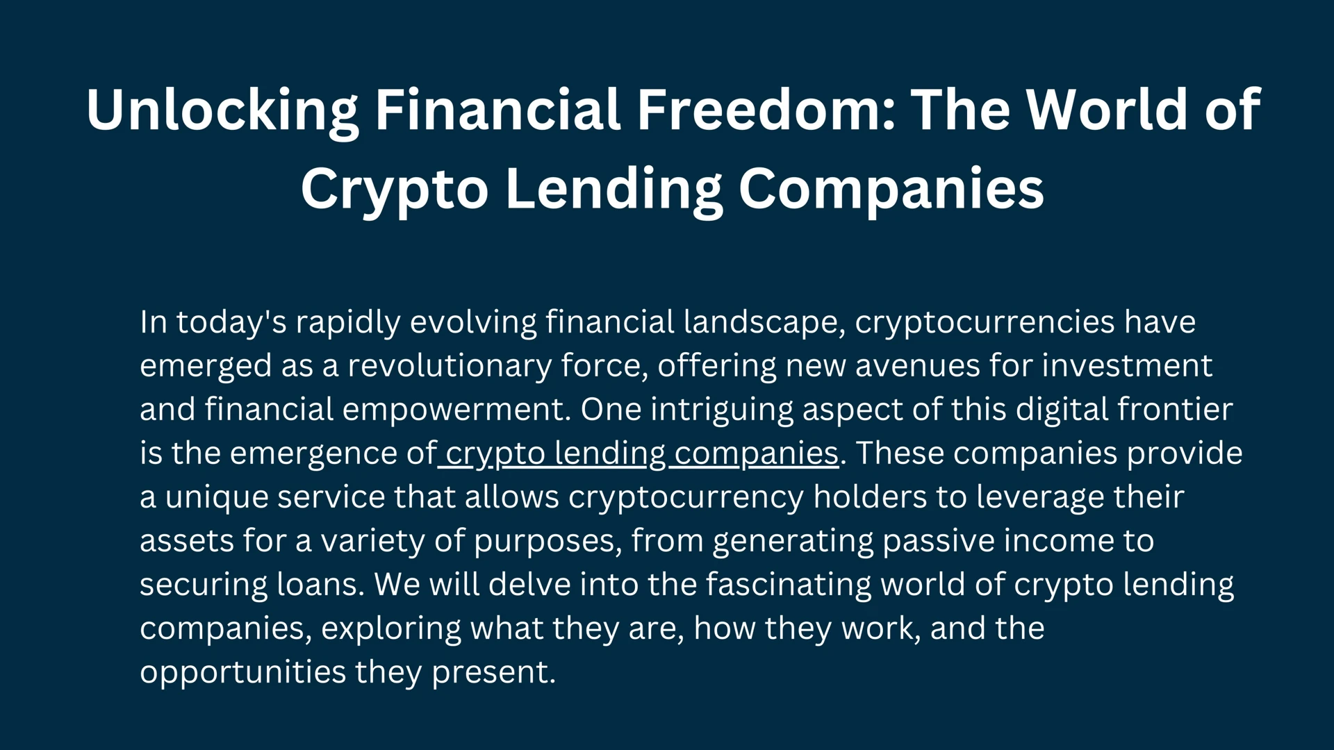 Unlocking Financial Freedom: The World of Crypto Lending Companies