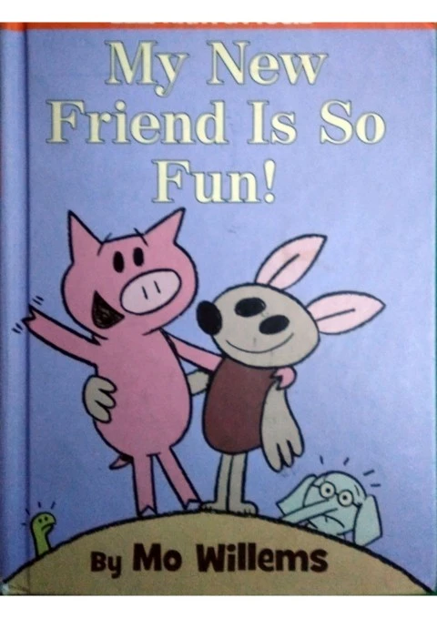 My New Friend is so Fun