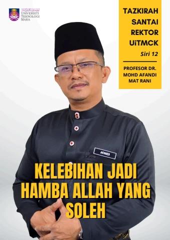 TAZKIRAH SANTAI REKTOR UiTMCK SIRI 12
