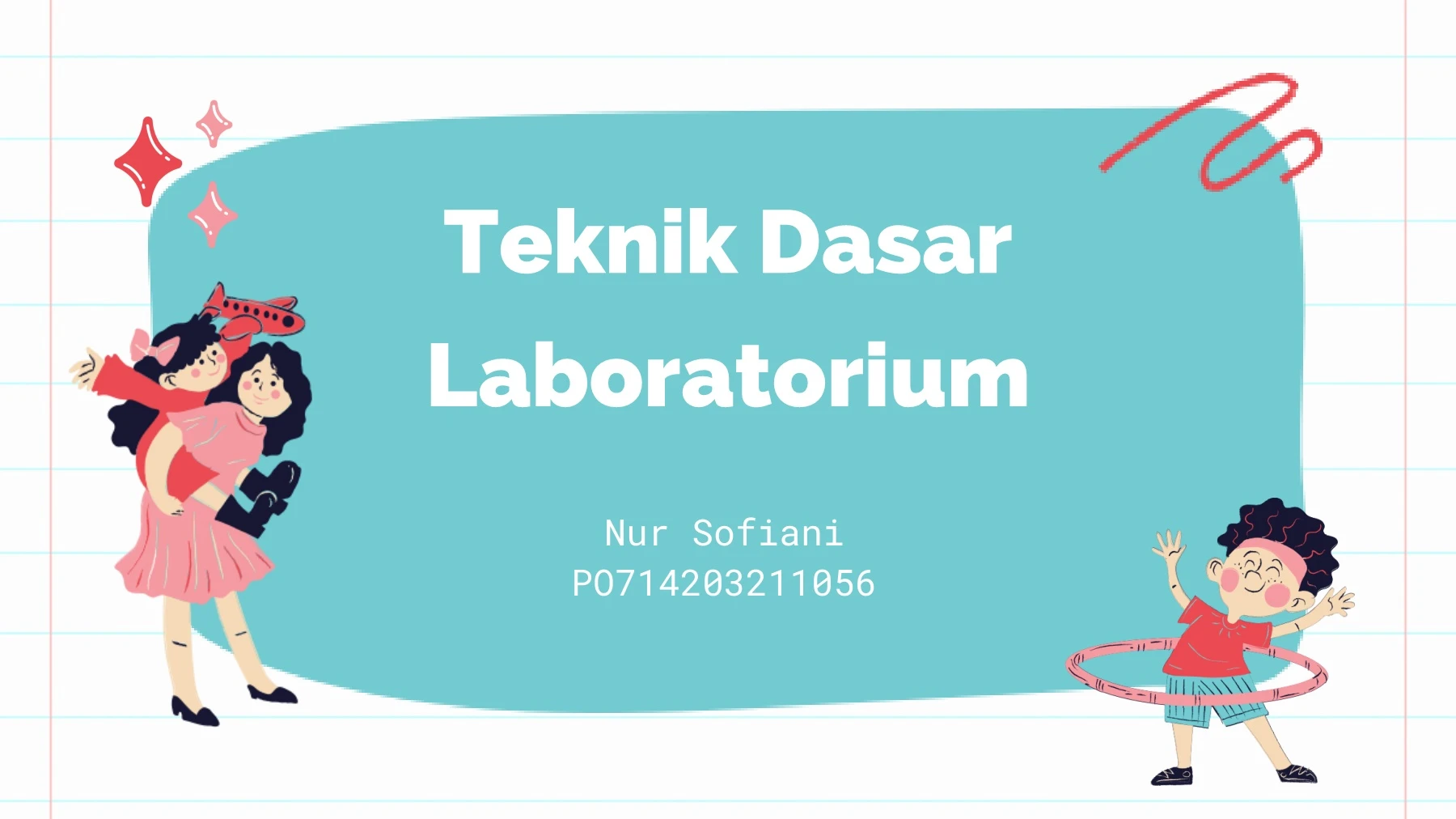 teknik dasar laboratorium