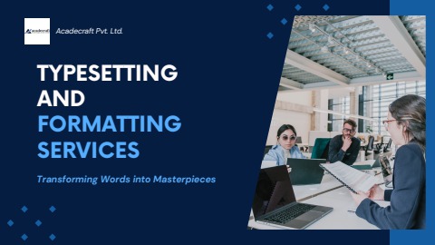 Typesetting and Formatting Services - Transforming Words into ...