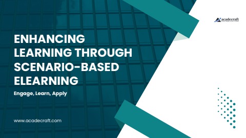 Enhancing Learning Through Scenario-Based eLearning - vineet Flip PDF ...