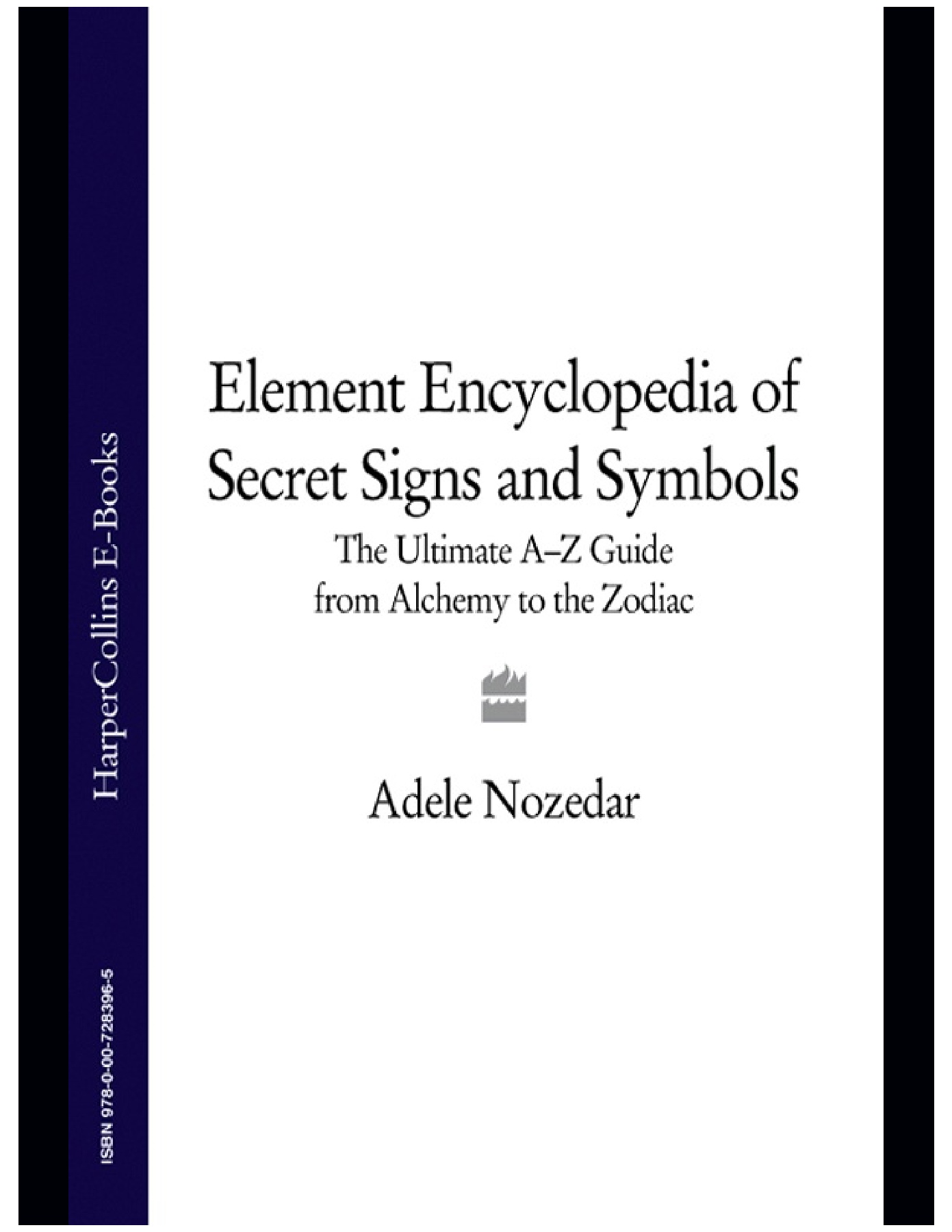 Element Encyclopedia Of Secret Signs And Symbols Flip Ebook Pages 251 300 Anyflip Anyflip