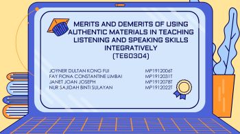 MERITS AND DEMERITS OF USING AUTHENTIC MATERIALS IN TEACHING LISTENING ...