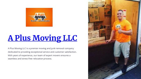Move with Ease: Choose A-Plus-Moving-LLC for Excellence ...