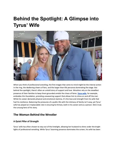 Behind the Spotlight_ A Glimpse into Tyrus’ Wife