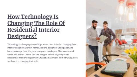 How Technology is Changing the Role of Residential Interior Designers