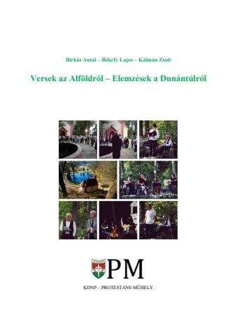 VERSEK AZ ALFÖLDRŐL - ELEMZÉSEK DUNÁNTÚLRÓL