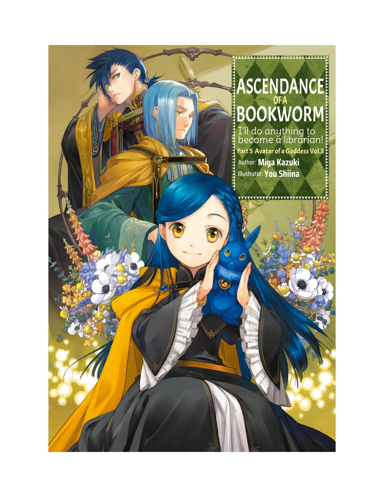 Ascendance of a Bookworm: Part 5 Avatar of a Goddess Volume 3