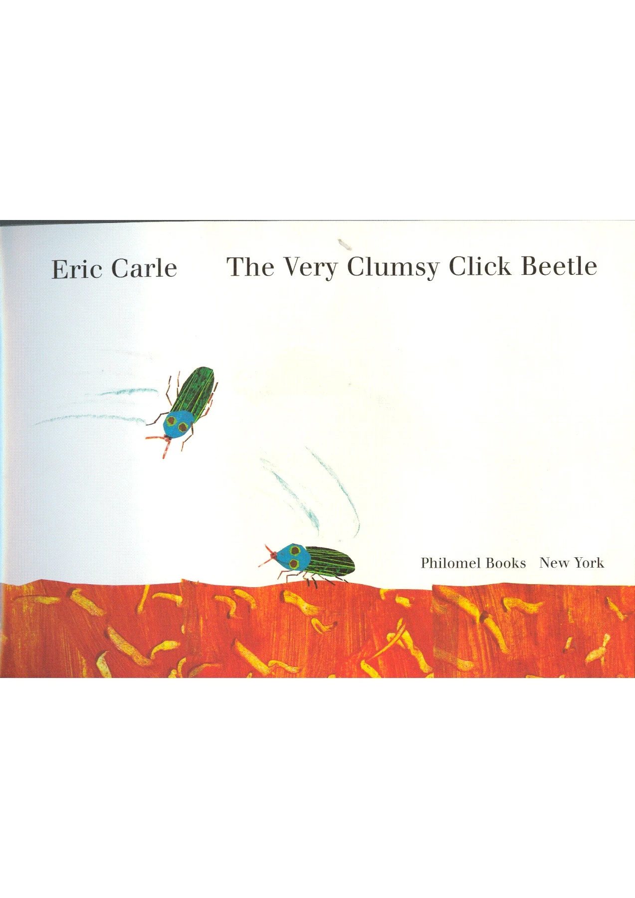 The very clumsy click beetle - Flip eBook Pages 1-28 | AnyFlip