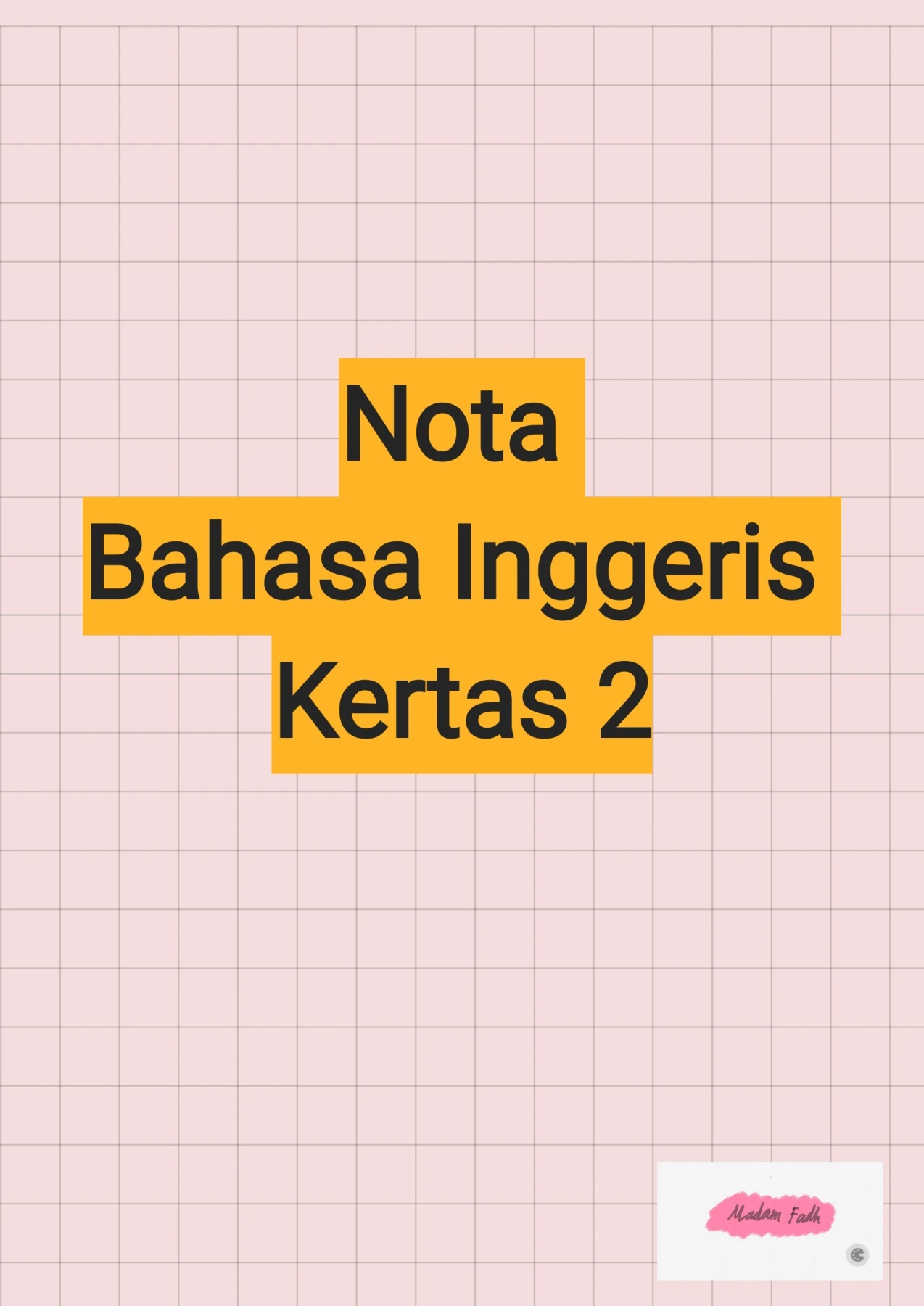 Nota Bi Nota BI Kertas 2