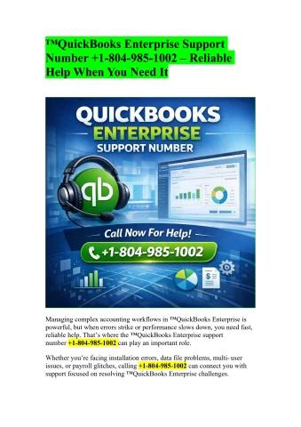 Call +1-804-985-1002 for Quickbooks Enterprise Support Number Assistance Today - nivocih934 Flip PDF | AnyFlip