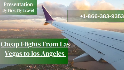 Cheap Flights From Las Vegas to los Angeles