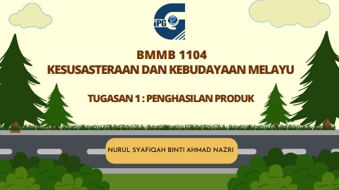 BMMB 1104 KESUSASTERAAN DAN KEBUDAYAAN MELAYU - syafiqah nazri Flip PDF ...