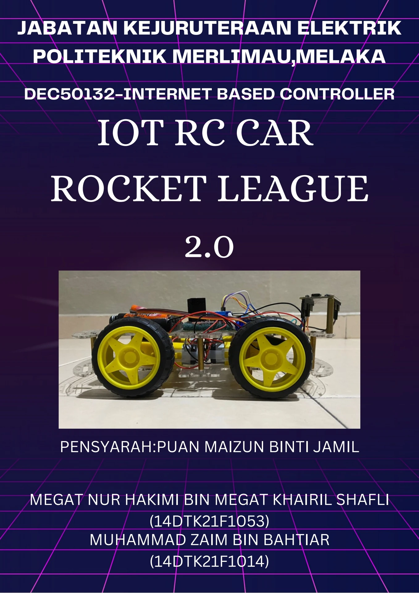 IOT RC CAR ROCKET LEAGUE_GROUP13