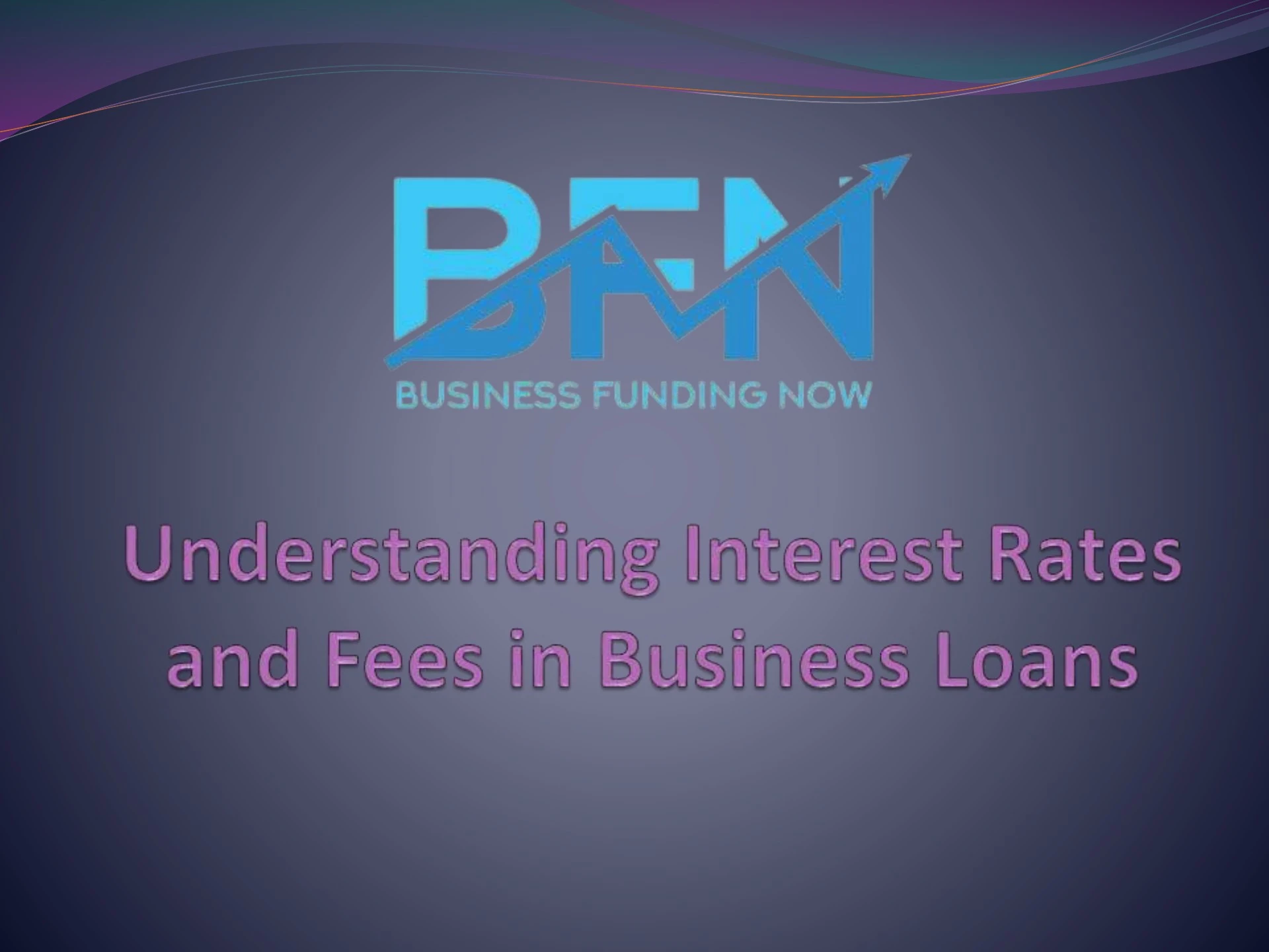 Understanding Interest Rates and Fees in Business Loans