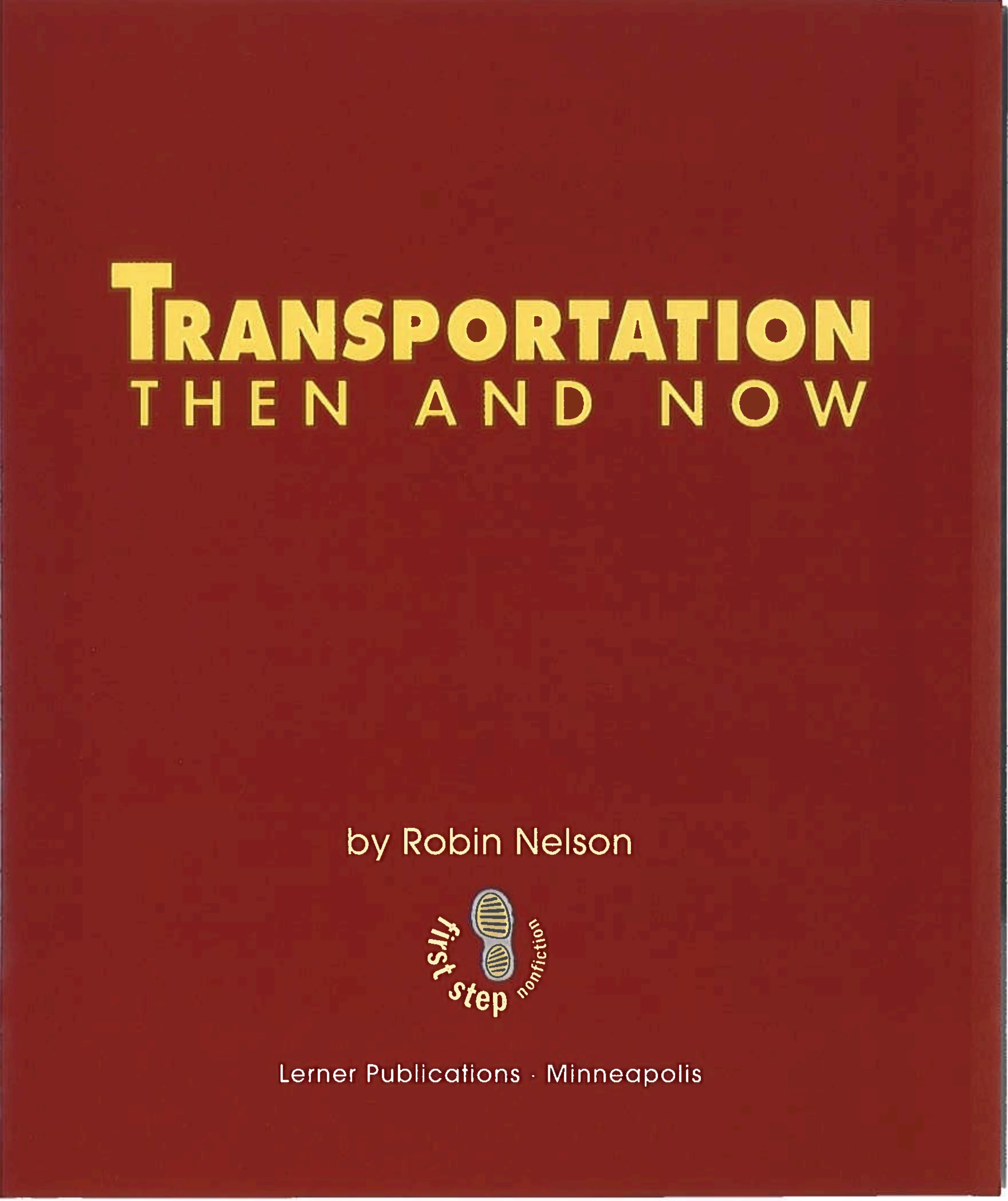 Transportation Then and Now