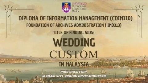 IMD 313 GROUP 2- CUSTOM WEDDINGS IN MALAYSIA - 2022896526 Flip PDF ...