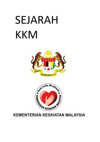 Cop Rasmi Kkm SEJARAH KKM