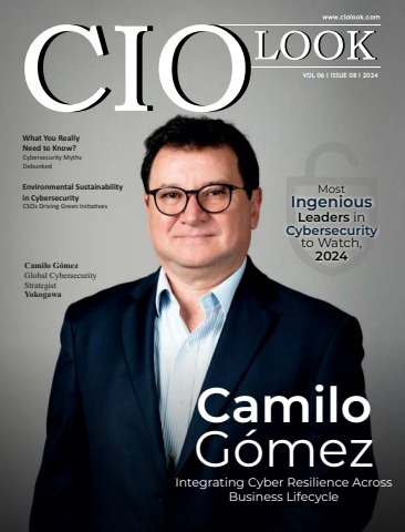 Most Ingenious Leaders in Cybersecurity to Watch, 2024 - CIO LOOK Flip ...