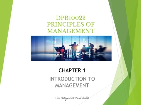 01 - DPB10023 PRINCIPLES OF MANAGEMENT CHAPTER 1