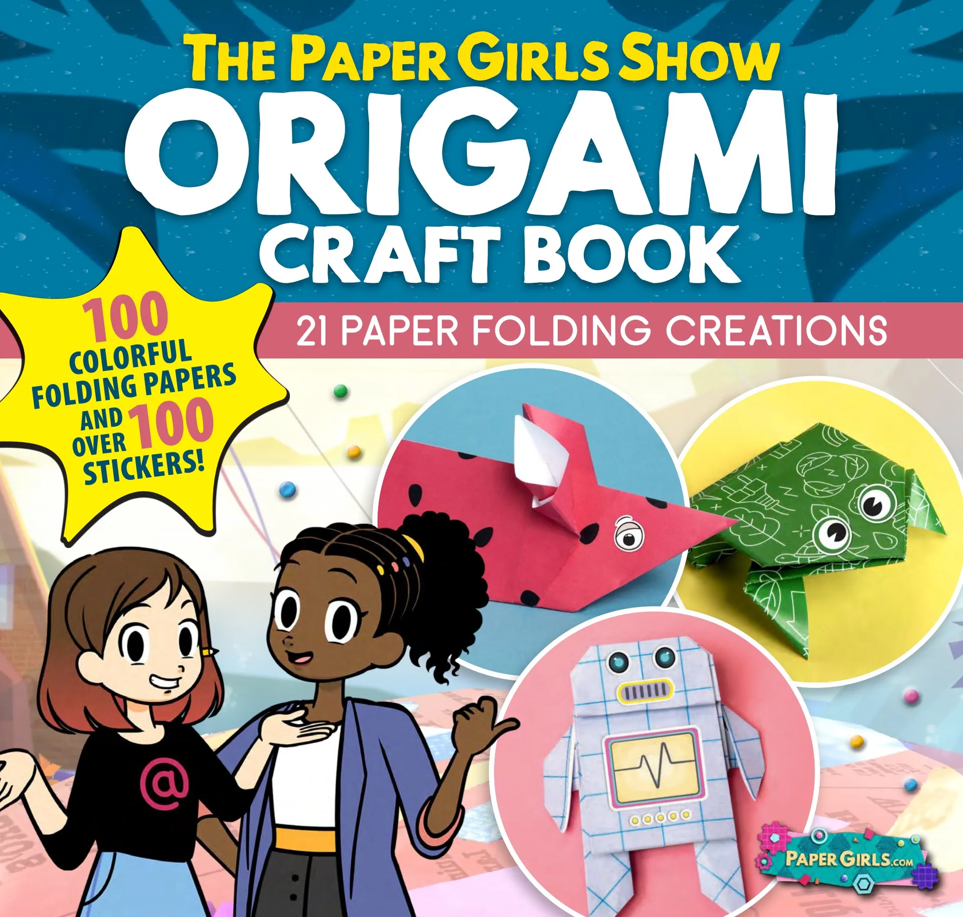 The Paper Girls Show Origami Craft Book Fox Chapel Publishing