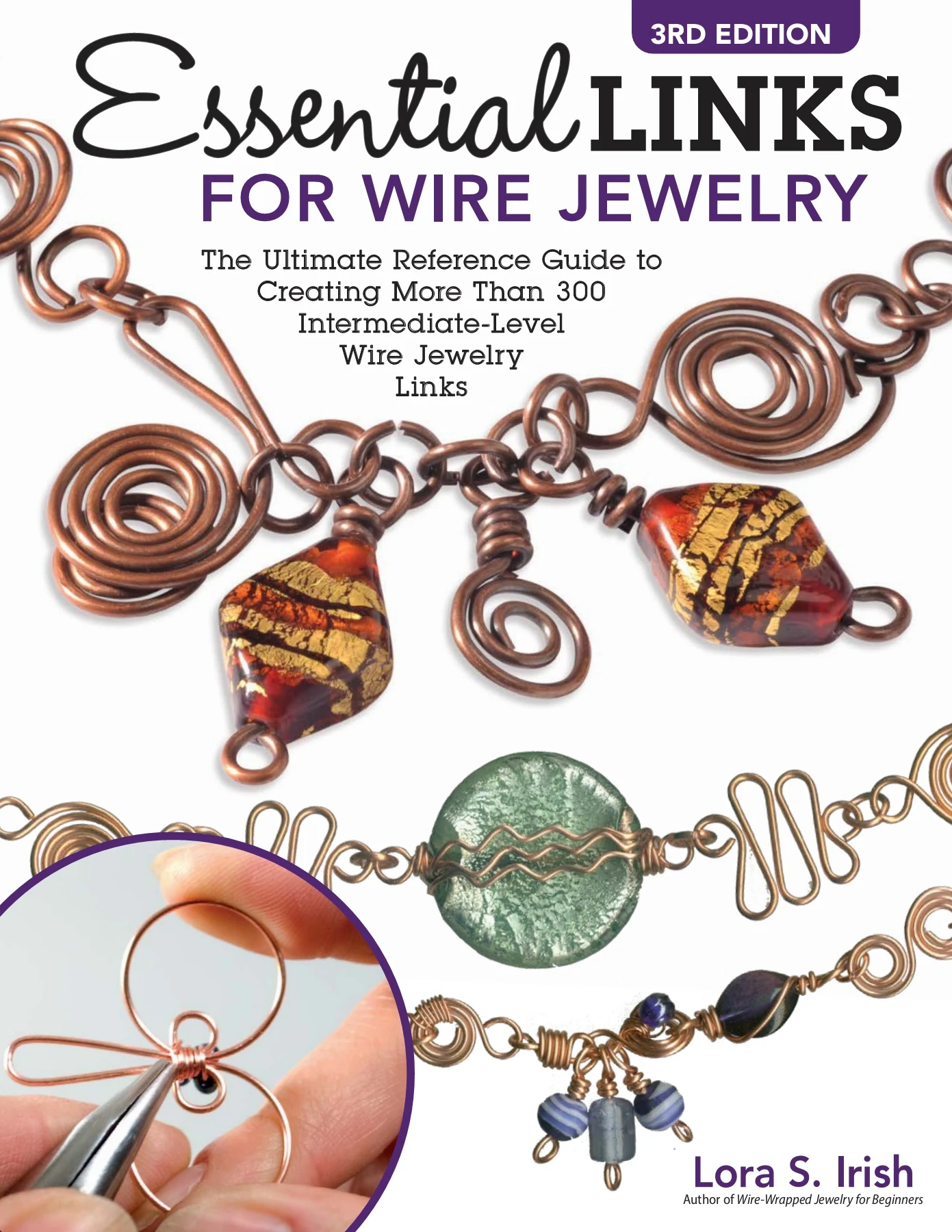 洋書 WIRE JEWELRY in an afternoon Essential Links for Wire Jewelry, 3rd Edition