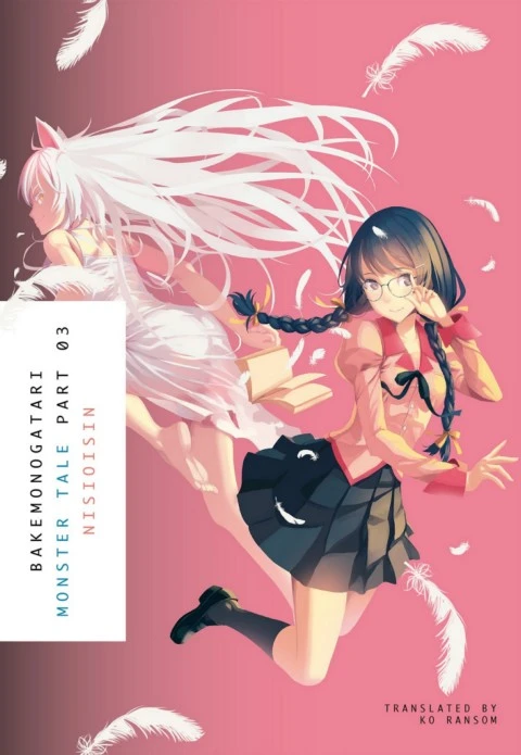 Monogatari Series Volume 2 - Bakemonogatari Part 3