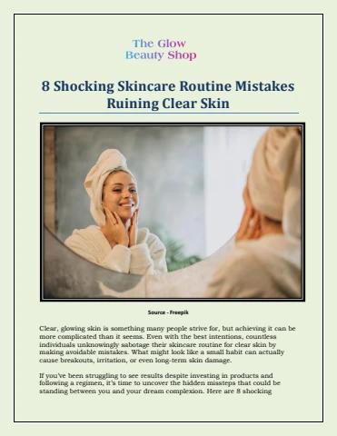 8 Shocking Skincare Routine Mistakes Ruining Clear Skin