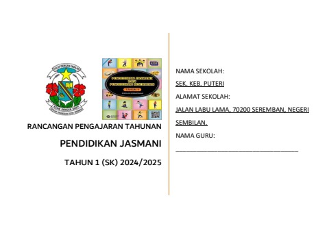 RPT PJ THN 1 (SK) 2024-2025 - NORAISHAH BINTI HASSAN KPM-Guru Flip PDF ...
