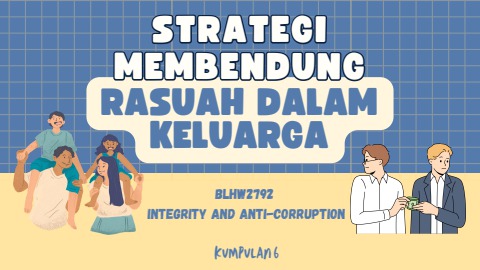 Strategi Membendung Rasuah dalam Keluarga: Kajian tentang peranan ibu ...