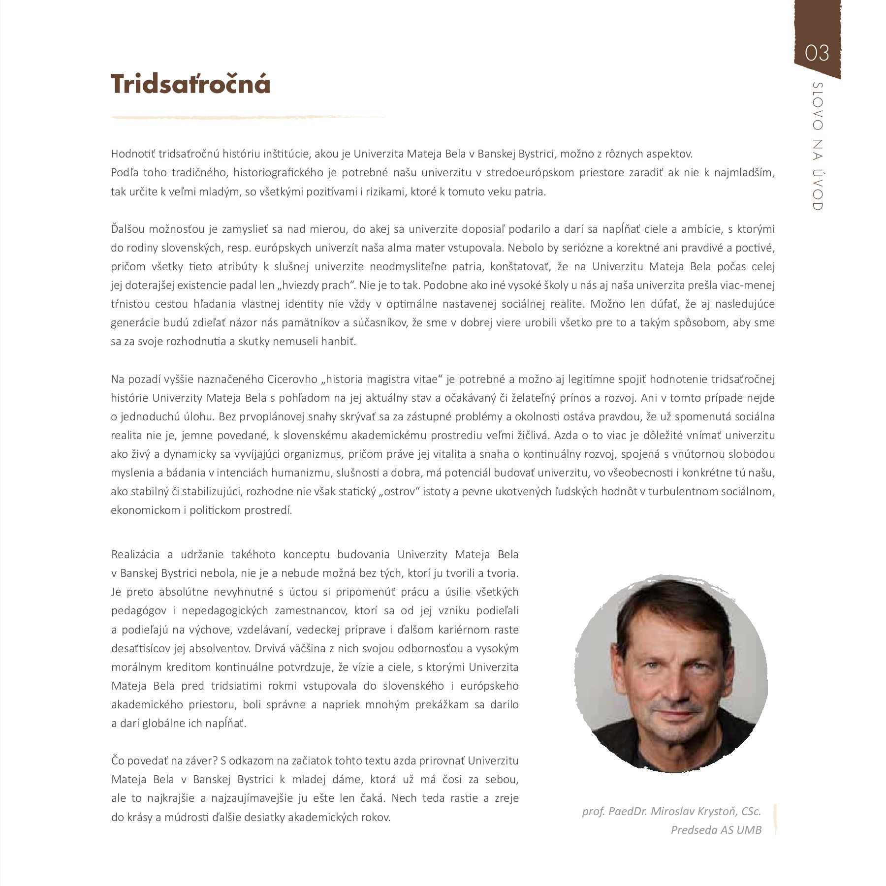 Spravodajca špeciálne vydanie k 30. výročiu UMB - Flip eBook Pages 1-32 |  AnyFlip, image size:1800x1800