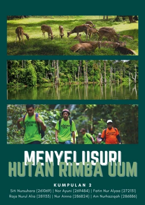 MENYELUSURI HUTAN RIMBA UUM