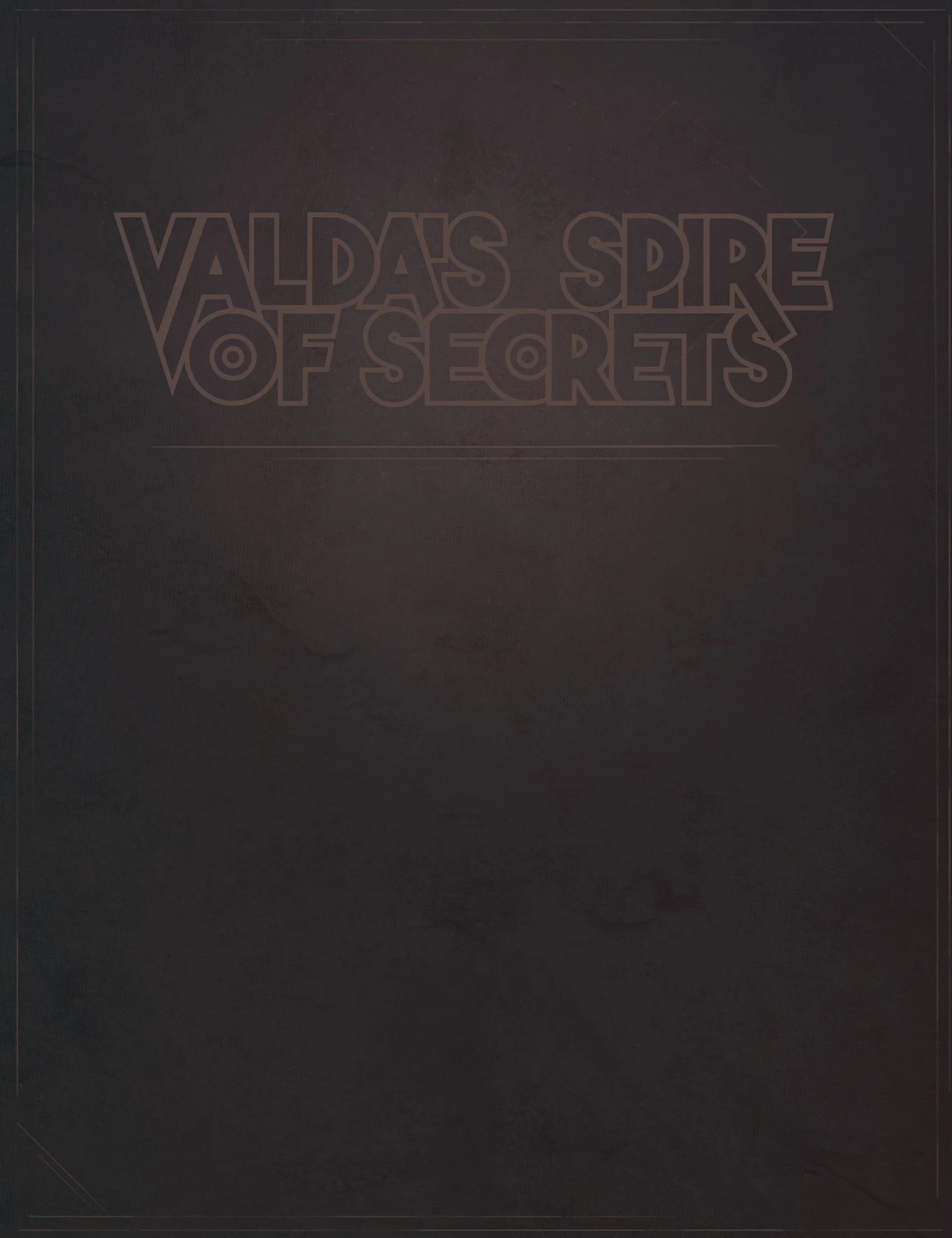 Valda Spire of Secrets