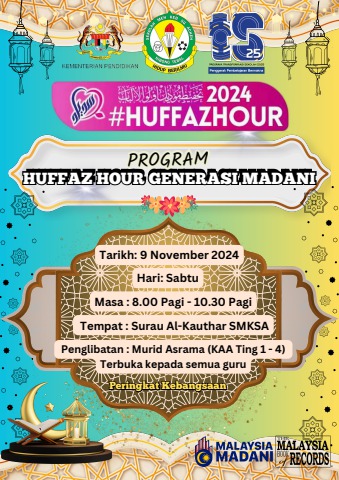 PROGRAM HUFFAZ HOUR SMKSA_20241106_204506_0000 - ainulshafiqah31 Flip ...