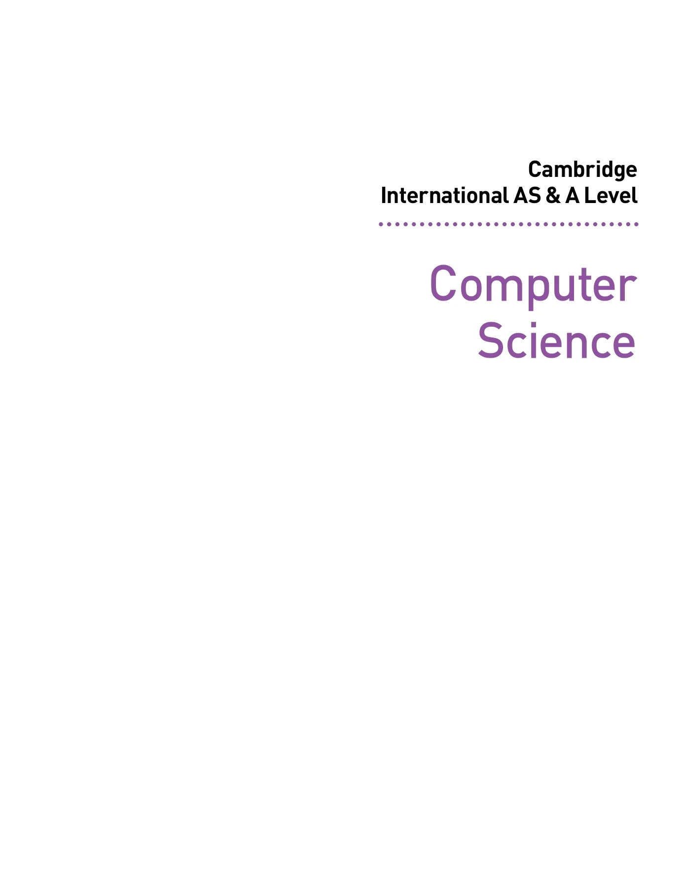 Cambridge International AS and A Levels Computer Science