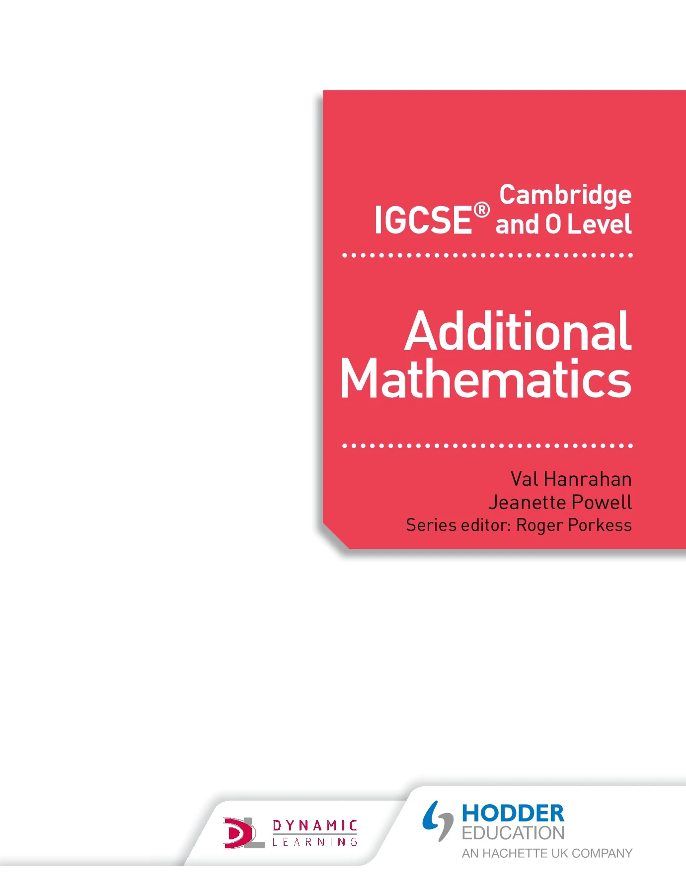 Cambridge IGCSE Additional Maths - Coursebook - Hodder
