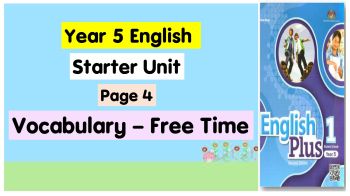 Y5 English Starter Unit - Vocabulary （Page 4） - yeochuieng Flip PDF ...